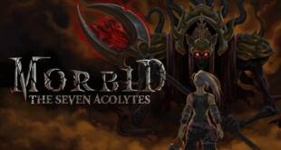 Morbid: The Seven Acolytes Review