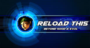 Reload THIS: Beyond Good and Evil